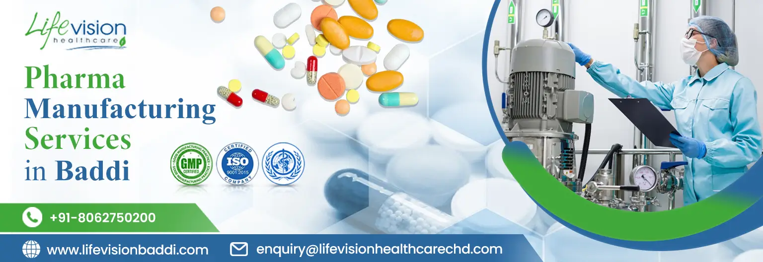 Pharma Manufacturing Service Provider in Baddi